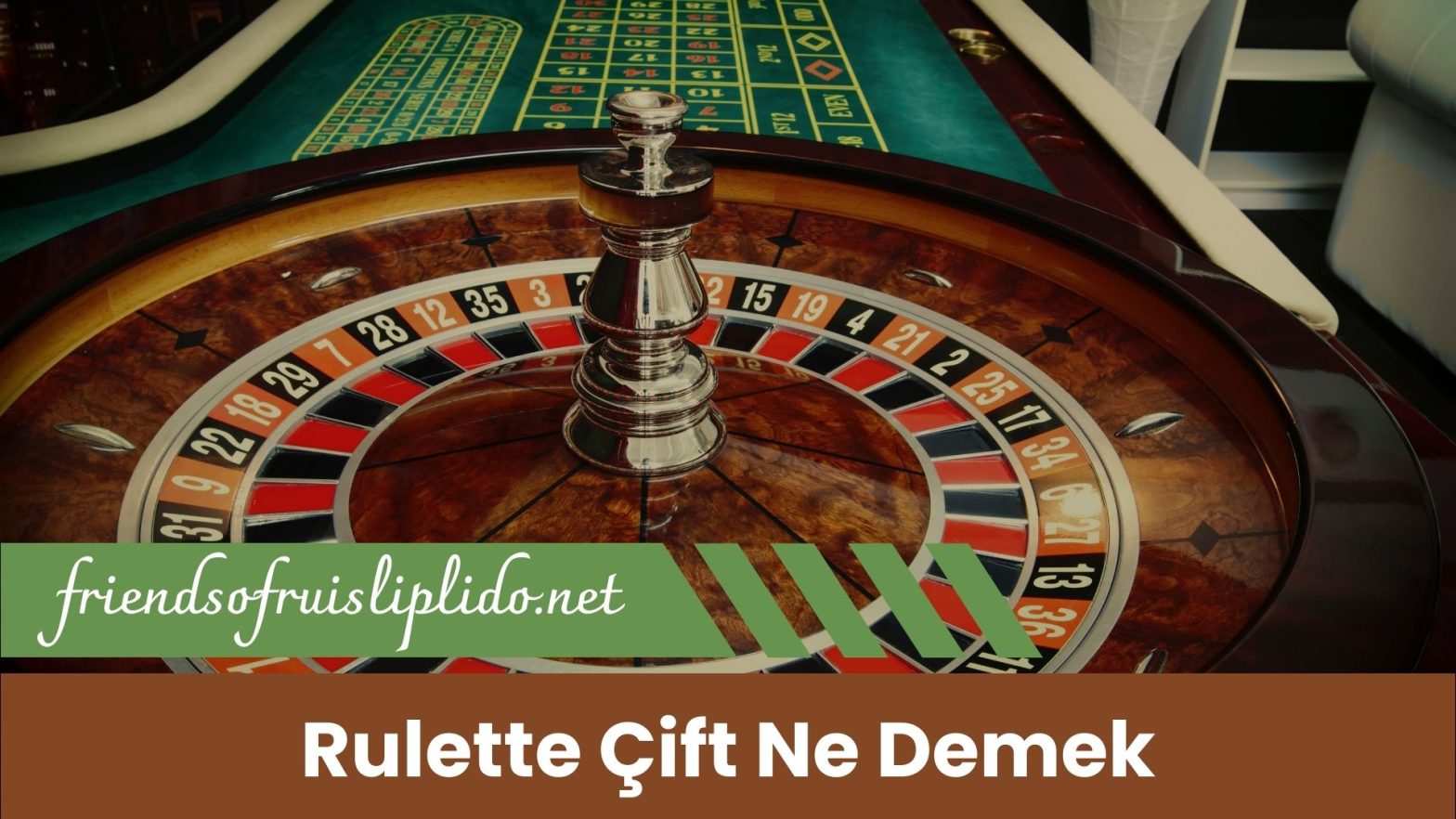 Rulette Çift Ne Demek